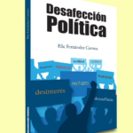 Presentarán libro Desafección Política