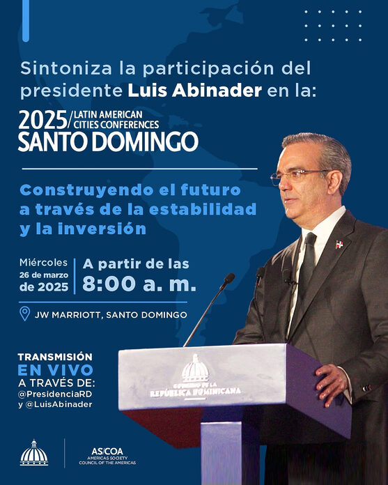 Luis Abinader participará en la Latin American Cities Conference 2025 en Santo Domingo