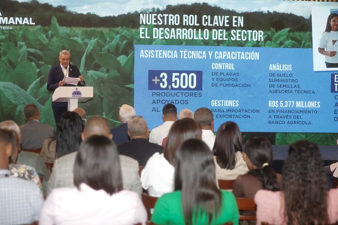 Presidente Abinader destaca que el tabaco dominicano supera los US$1,340 millones en exportaciones y genera 122 mil empleos