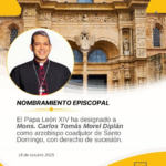 El Papa León XIV ha designado a Monseñor Carlos Tomás Morel Diplán como arzobispo coadjutor de Santo Domingo, con derecho de sucesión