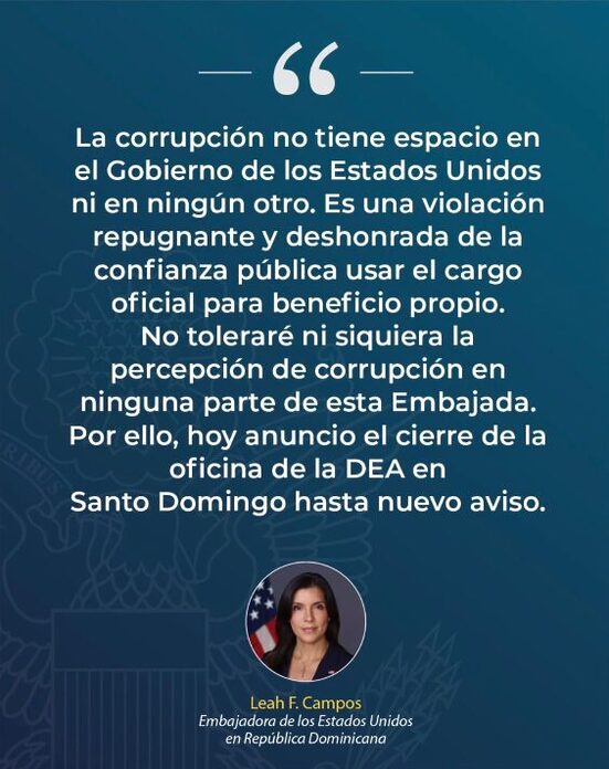 Embajadora de EE. UU. anuncia cierre de oficina de la DEA en Santo Domingo
